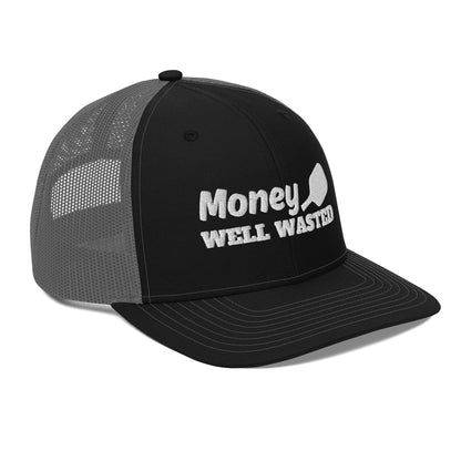 Money Well Wasted Pickleball Trucker Cap