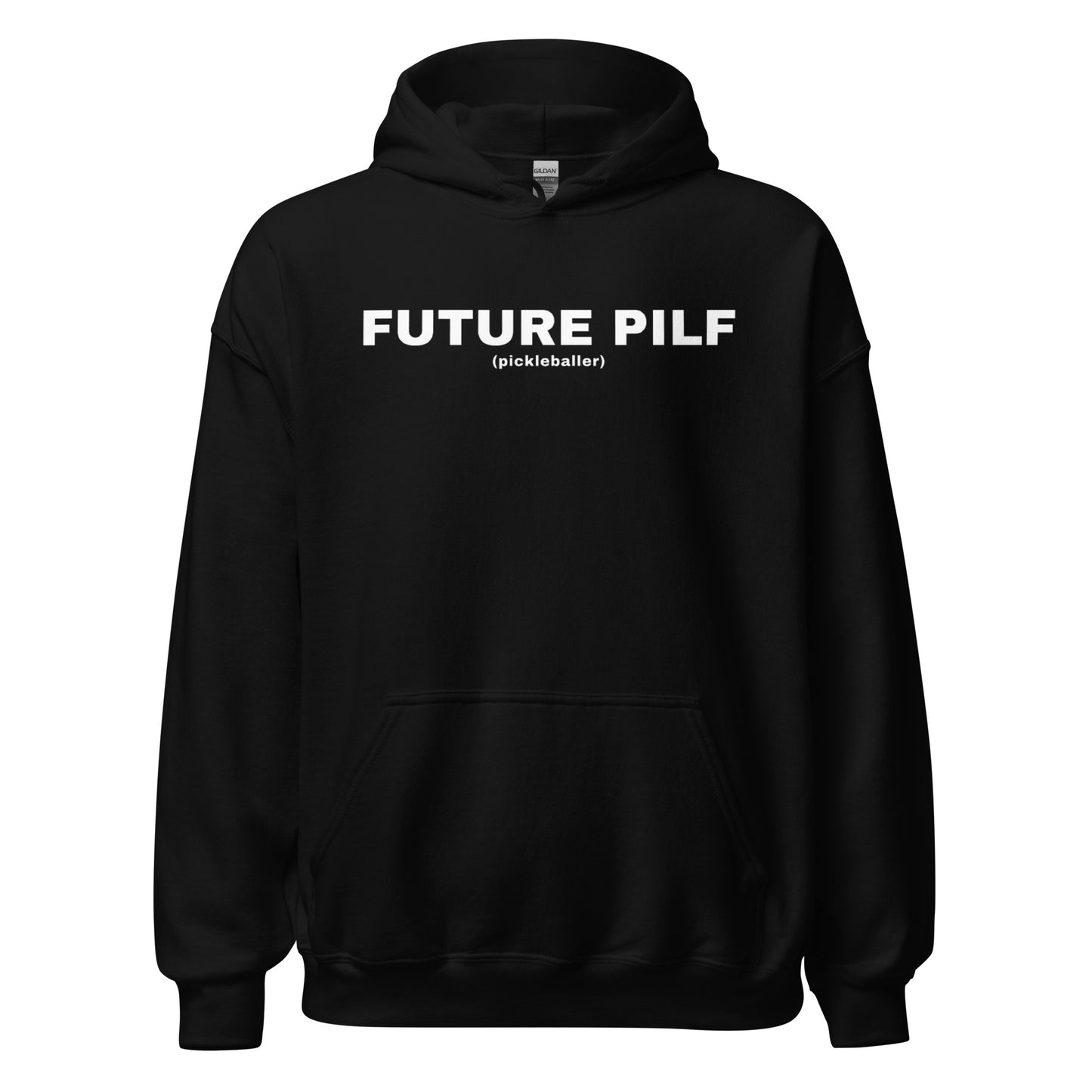 Future PILF Hoodie